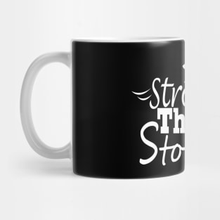 Be stronger than the storm Mug